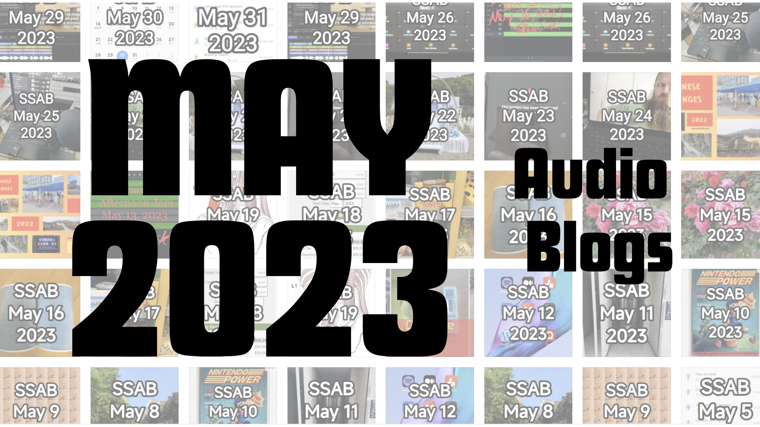 May 2023 Audio Blogs