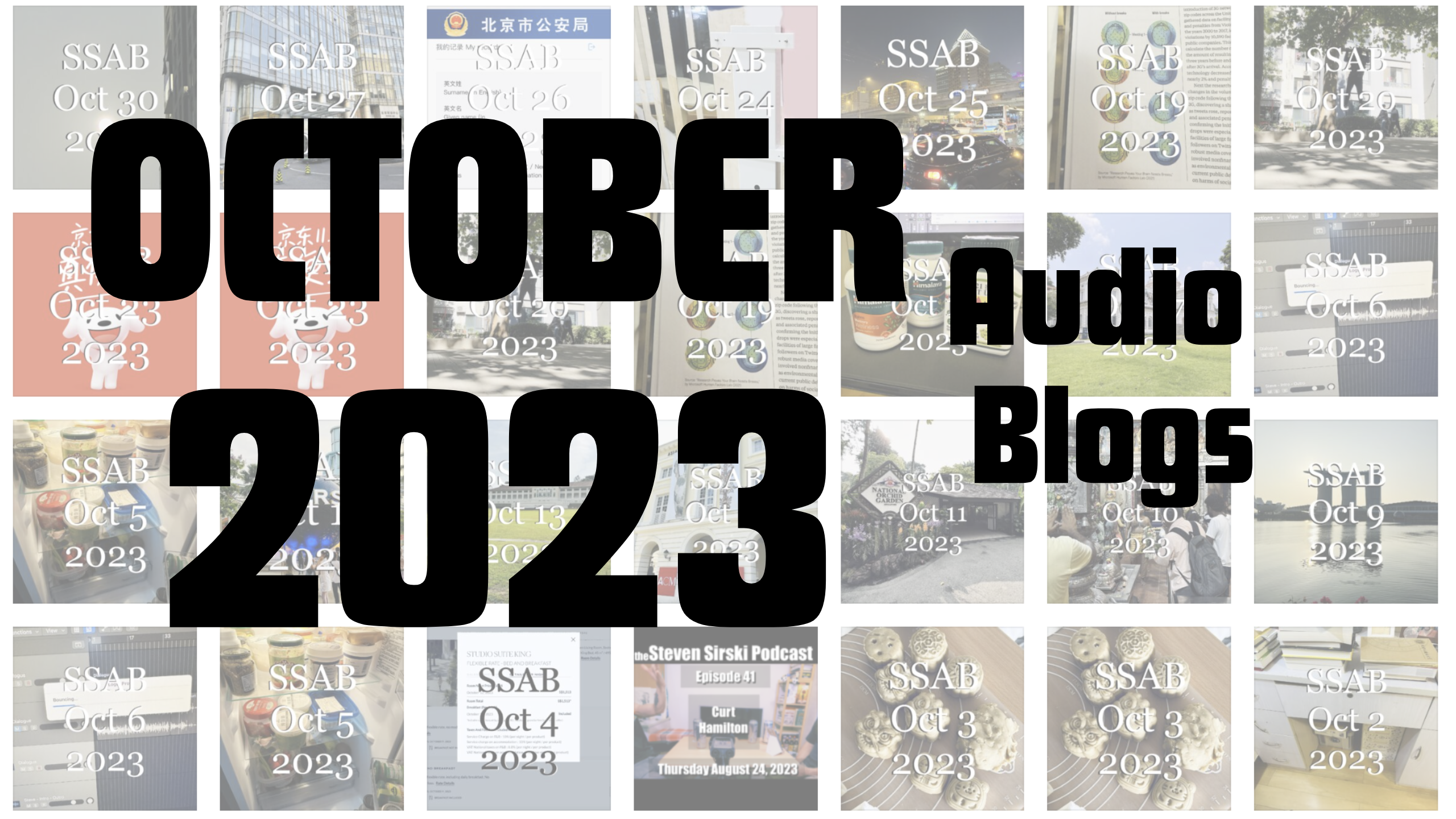 October 2023 Audio Blogs